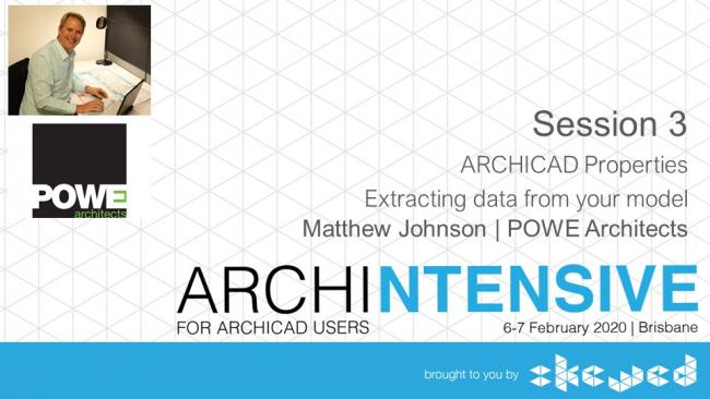 Session 3 slide - ARCHICAD Properties - Extracting data from your model