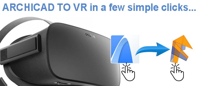 ARCHICAD to VR in a few simple clicks