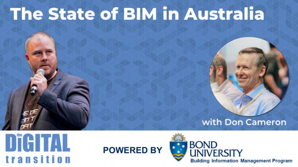 The State of BIM in Australia with Don Cameron