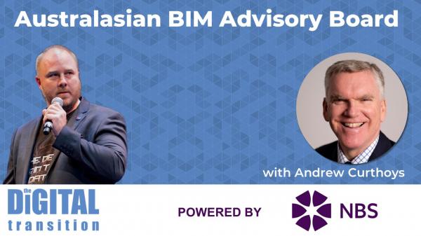 Australasian BIM Advisory Board with Andrew Curthoys