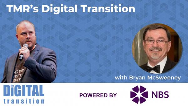 TMR's Digital Transition with Bryan McSweeney