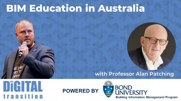 BIM Education in Australia with Professor Alan Patching