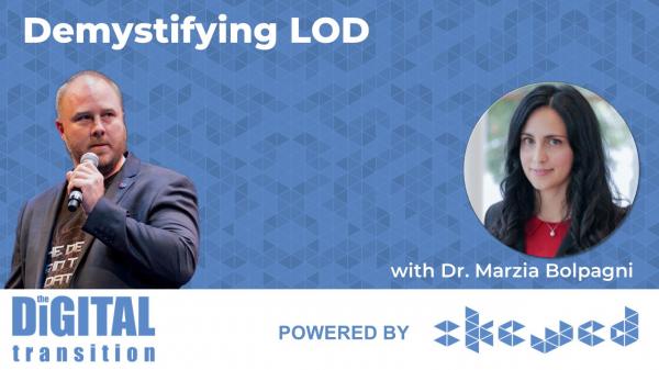  Demystifying LOD with Dr. Marzia Bolpagni