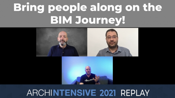 ARCHINTENSIVE 2021 - Panel - The human factor, bringing people on the BIM journey