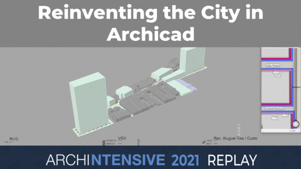 ARCHINTENSIVE 2021 - Reinventing the city